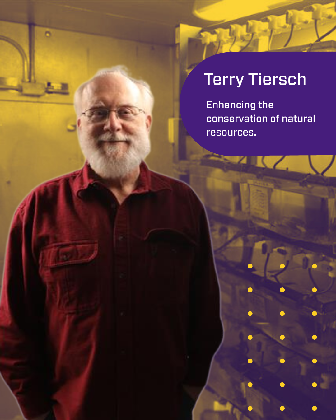 A man standing in a room with the words Terry Tiersch, Enhancing the conservation of natural resources.